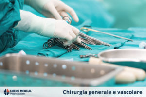 Chiururgia generale e chirurgia vascolare